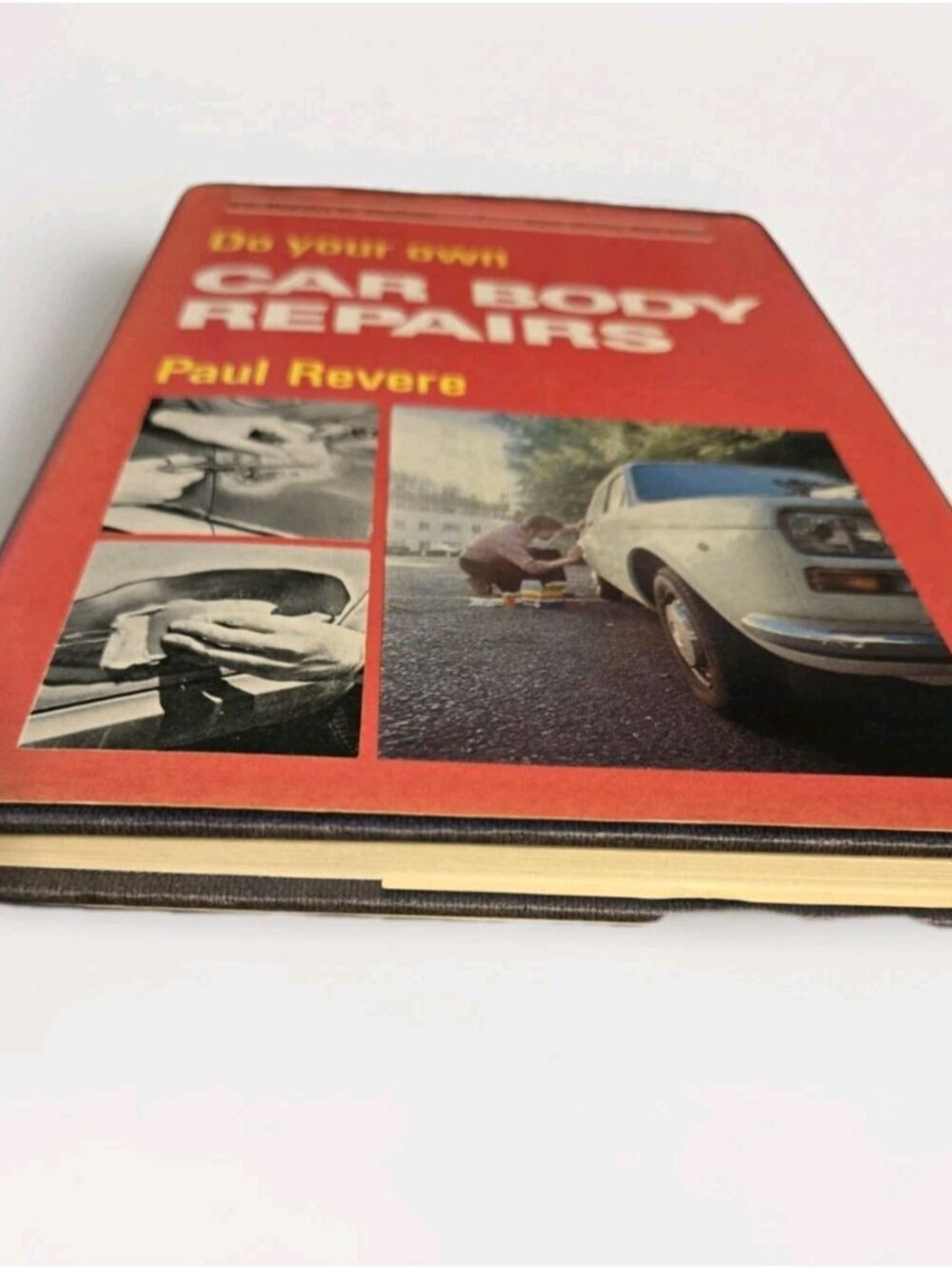 Paul Revere Do Your Own Car Body Repairs Vintage 1973 Hardcover Manual - Picture 9 of 9
